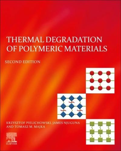 Cover for Pielichowski, Krzysztof (Professor, Head of Department of Chemistry and Technology of Polymers, Cracow University of Technology, Poland) · Thermal Degradation of Polymeric Materials (Paperback Book) (2022)