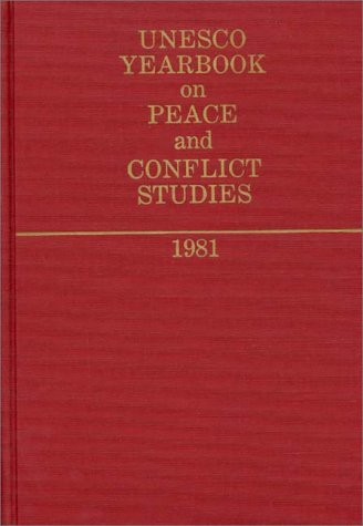 Cover for Unesco · Unesco Yearbook on Peace and Conflict Studies 1981. - Unesco Yearbook on Peace and Conflict Studies (Hardcover Book) (1982)