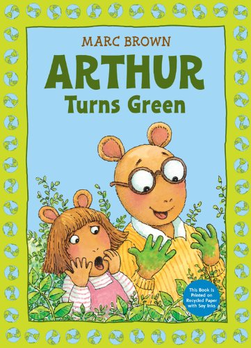 Cover for Marc Brown · Arthur Turns Green (Paperback Book) [Reprint edition] (2014)