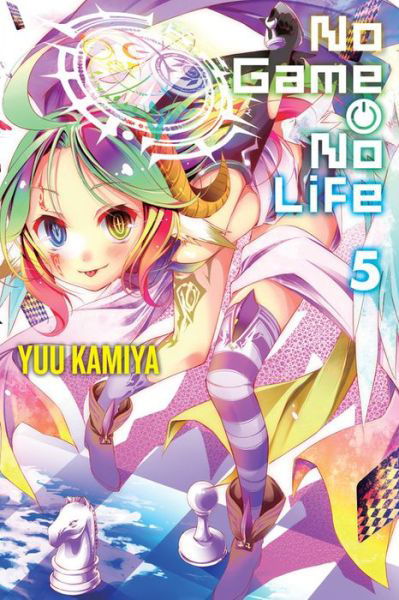 Cover for Yuu Kamiya · No Game No Life, Vol. 5 (light novel) - NO GAME NO LIFE LIGHT NOVEL SC (Paperback Bog) (2016)