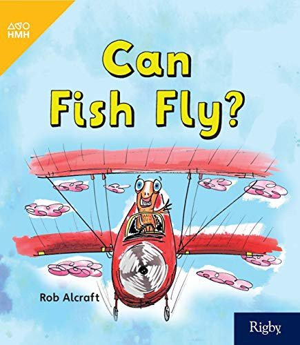 Cover for Houghton Mifflin Harcourt · Can Fish Fly? : Leveled Reader Grade 1 (Paperback Book) (2019)