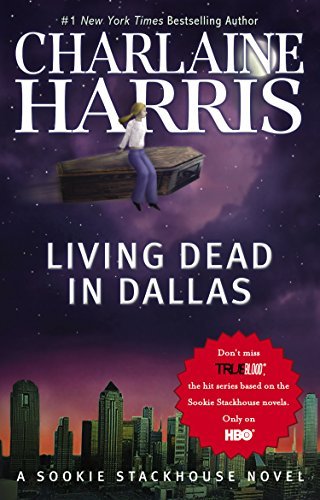 Cover for Charlaine Harris · Living Dead in Dallas (Sookie Stackhouse / True Blood, Book 2) (Paperback Bog) (2002)