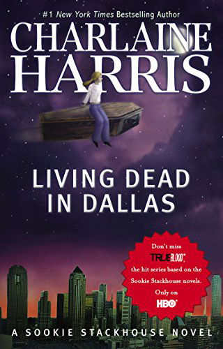 Cover for Charlaine Harris · Living Dead in Dallas (Sookie Stackhouse / True Blood, Book 2) (Paperback Book) (2002)