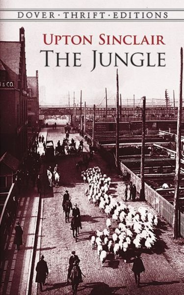 Cover for Upton Sinclair · The Jungle (Dover Thrift Editions) (Paperback Bog) [Unabridged edition] (2001)