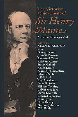 Cover for Henry Sumner Maine · The Victorian Achievement of Sir Henry Maine: A Centennial Reappraisal (Hardcover Book) (1991)