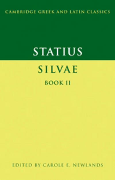 Cover for Statius · Statius: Silvae Book II - Cambridge Greek and Latin Classics (Paperback Book) (2011)