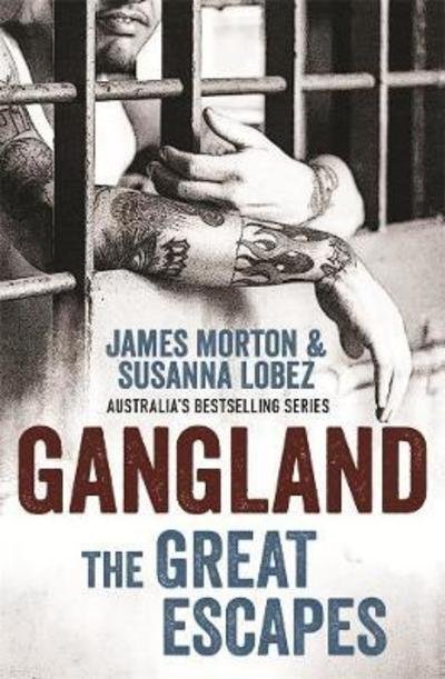 Cover for James Morton · Gangland: The Great Escapes (Paperback Book) (2018)