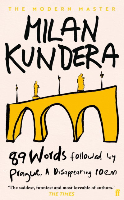 Cover for Milan Kundera · 89 Words followed by Prague, A Disappearing Poem (Hardcover Book) [Main edition] (2025)