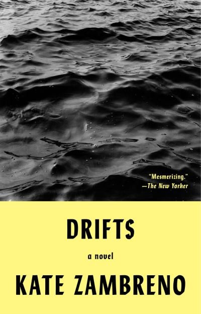 Cover for Kate Zambreno · Drifts (Paperback Book) (2021)