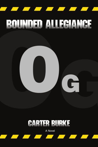 Cover for Carter Burke · Bounded Allegiance (Paperback Book) (2007)