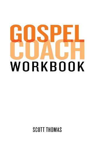 Cover for Scott Thomas · Gospel Coach Workbook: Certification Training (Taschenbuch) (2014)