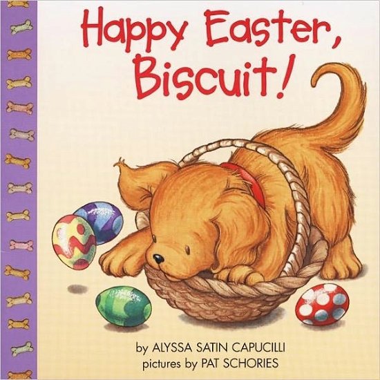 Cover for Alyssa Satin Capucilli · Happy Easter, Biscuit!: A Lift-the-Flap Book: An Easter And Springtime Book For Kids - Biscuit (Paperback Bog) (2020)