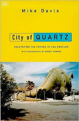 Cover for Mike Davis · City Of Quartz: Excavating the Future in Los Angeles (Pocketbok) (1998)