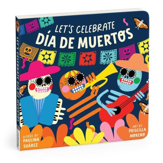 Cover for Mudpuppy · Let's Celebrate Dia de Muertos Board Book (Board book) (2024)