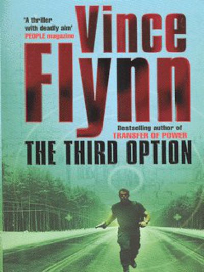 Cover for Vince Flynn · The Third Option (Paperback Book) [New edition] (2003)