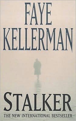 Cover for Faye Kellerman · Stalker (Paperback Bog) (2001)
