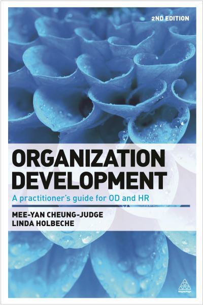 Cover for Mee-Yan Cheung-Judge · Organization Development A Practitioner's Guide for OD and HR (Hardcover Book) (2016)