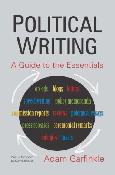 Cover for Adam Garfinkle · Political Writing: A Guide to the Essentials: A Guide to the Essentials (Inbunden Bok) (2012)