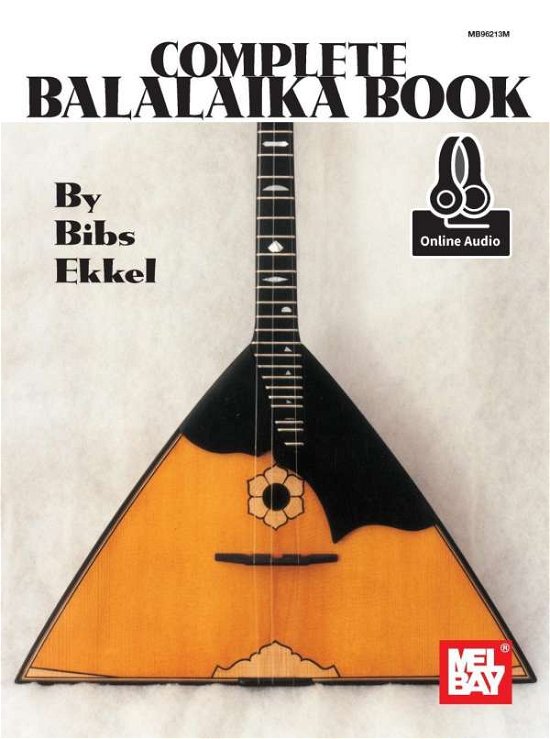 Cover for Bibs Ekkel · Complete Balalaika (Buch) (2015)