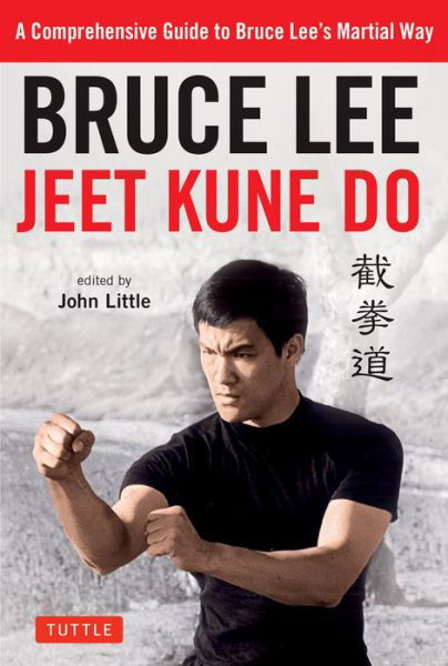 Cover for Bruce Lee · Bruce Lee Jeet Kune Do: A Comprehensive Guide to Bruce Lee's Martial Way (Taschenbuch) (2020)