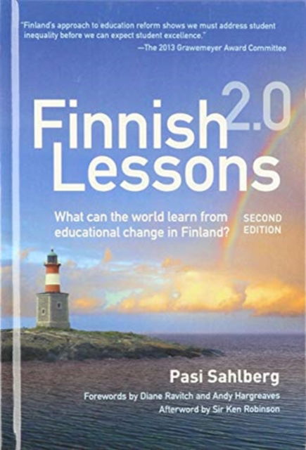 Cover for Pasi Sahlberg · Finnish Lessons 2.0: What Can the World Learn from Educational Change in Finland? (Hardcover Book) (2015)