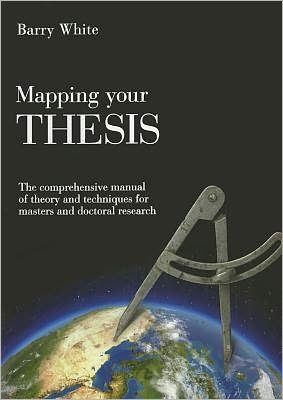 Cover for Barry White · Mapping Your Thesis (Paperback Bog) (2011)