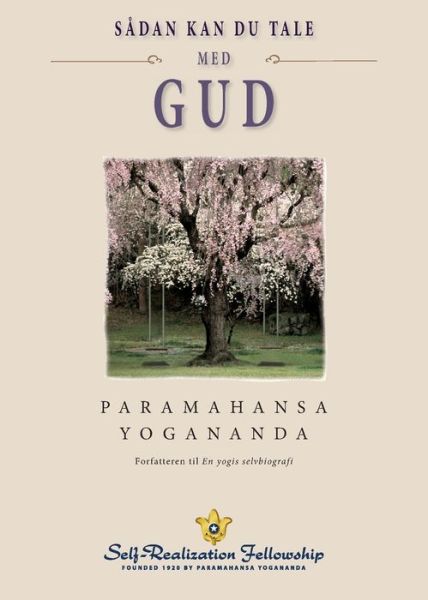 Cover for Paramahansa Yogananda · How You Can Talk With God (Danish) (Paperback Book) (2019)