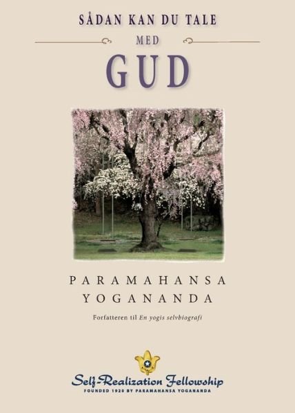 Cover for Paramahansa Yogananda · How You Can Talk With God (Danish) (Paperback Bog) (2019)