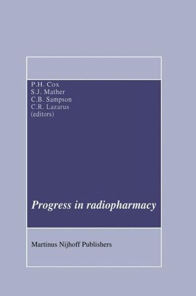 Cover for Baggy Cox · Progress in Radiopharmacy - Developments in Nuclear Medicine (Hardcover Book) [1986 edition] (1986)