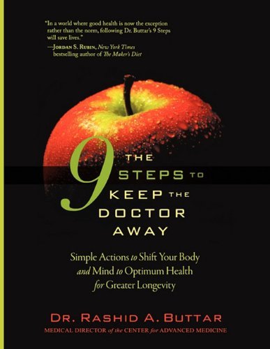 Cover for Rashid A. Buttar · The 9 Steps to Keep the Doctor Away: Simple Actions to Shift Your Body and Mind to Optimum Health for Greater Longevity (Taschenbuch) (2010)