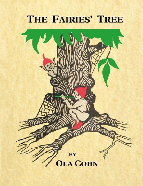 Cover for Ola Cohn · The Fairies Tree (Paperback Book) (2016)