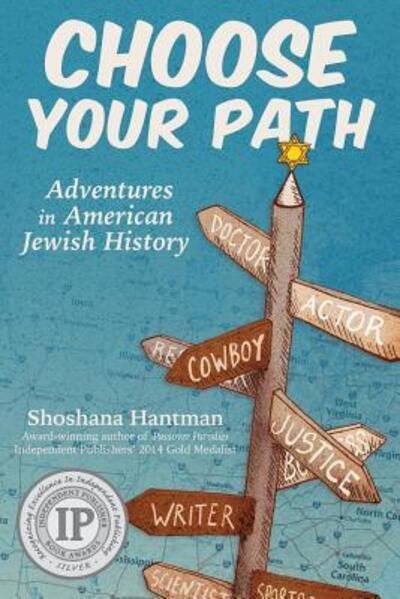 Cover for Shoshana Hantman · Choose Your Path (Paperback Book) (2018)