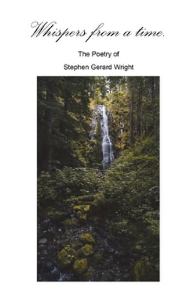 Cover for Stephen Wright · Whispers of a Time (Bok) (2022)
