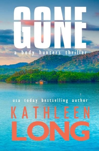 Kathleen Long · Gone (Pocketbok) (2018)