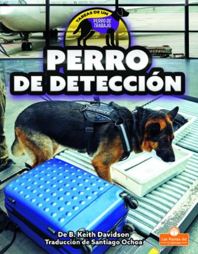 Cover for B Keith Davidson · Perro de Deteccion (Paperback Book) (2022)