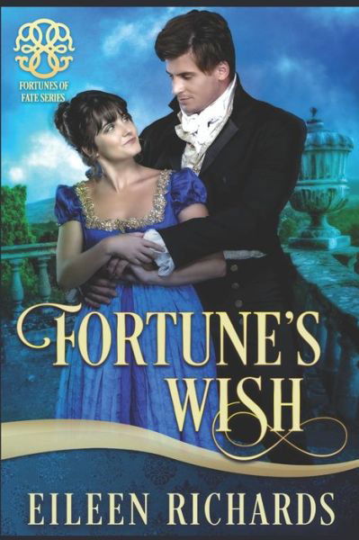 Cover for Eileen Richards · Fortune's Wish (Paperback Book) (2019)