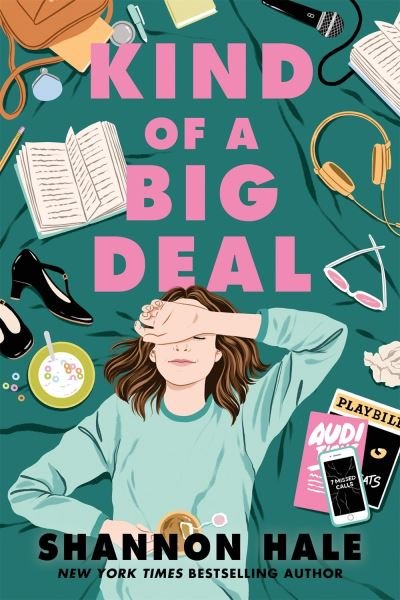 Cover for Shannon Hale · Kind of a Big Deal (Inbunden Bok) (2020)