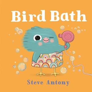 Cover for Steve Antony · Bird Bath (Book) (2025)