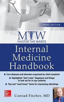 Cover for Fischer, Conrad, MD · Master the Wards: Internal Medicine Handbook, Third Edition (Taschenbuch) (2016)