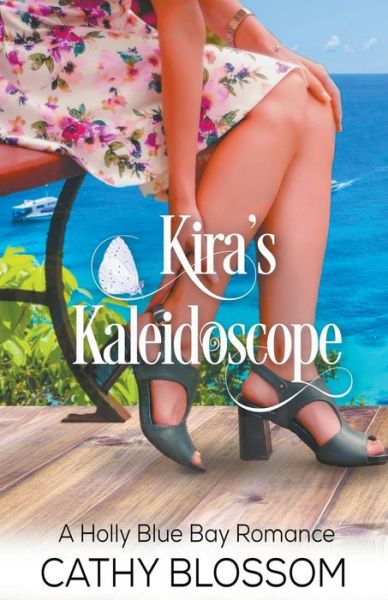 Cover for Cathy Blossom · Kira's Kaleidoscope (Paperback Book) (2020)