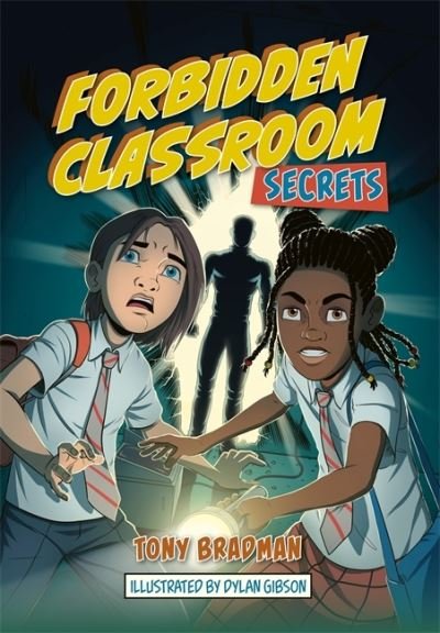 Cover for Tony Bradman · Reading Planet: Astro – Forbidden Classroom: Secrets – Mars / Stars band (Pocketbok) (2022)