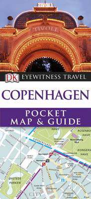 DK Eyewitness Pocket Map and Guide: Copenhagen - Eyewitness Pocket Map and Guide - Dorling Kindersley - Livros - Dorling Kindersley Publishers - 9781405369237 - 1 de junho de 2012