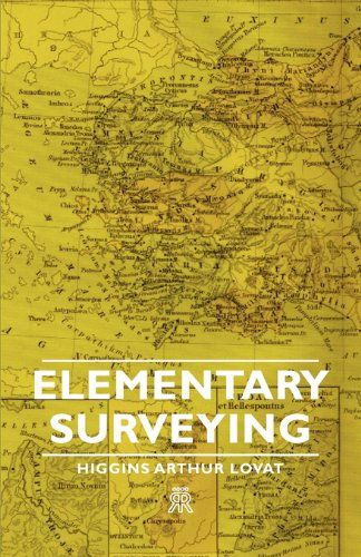 Cover for Higgins Arthur Lovat · Elementary Surveying (Paperback Book) (2007)