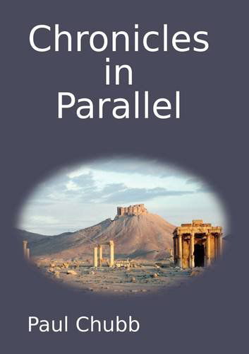 Cover for Paul Chubb · Chronicles in Parallel (Paperback Book) (2009)