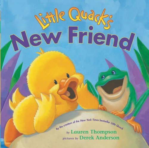 Cover for Lauren Thompson · Little Quack's New Friend (Board book) (2008)