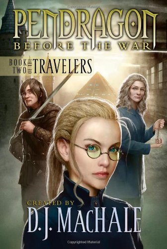 Pendragon, Before the War (The Travellers, Book 2) - Walter Sorrells - Książki - Aladdin - 9781416965237 - 24 lutego 2009