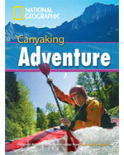 Cover for National Geographic · Canyaking Adventure: Footprint Reading Library 2600 (Paperback Book) [New edition] (2009)