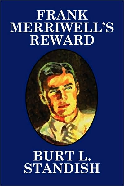 Cover for Burt L. Standish · Frank Merriwell's Reward (Paperback Book) (2025)