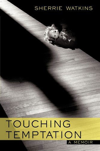 Cover for Watkins Sherrie Watkins · Touching Temptation (Hardcover Book) (2010)