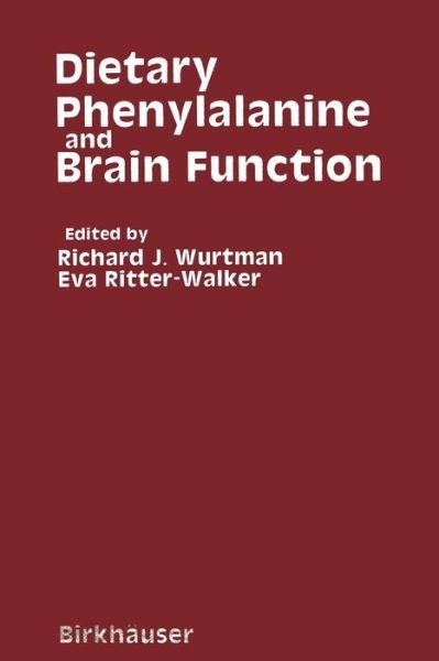 Cover for Wurtman · Dietary Phenylalanine and Brain Function (Taschenbuch) (2012)